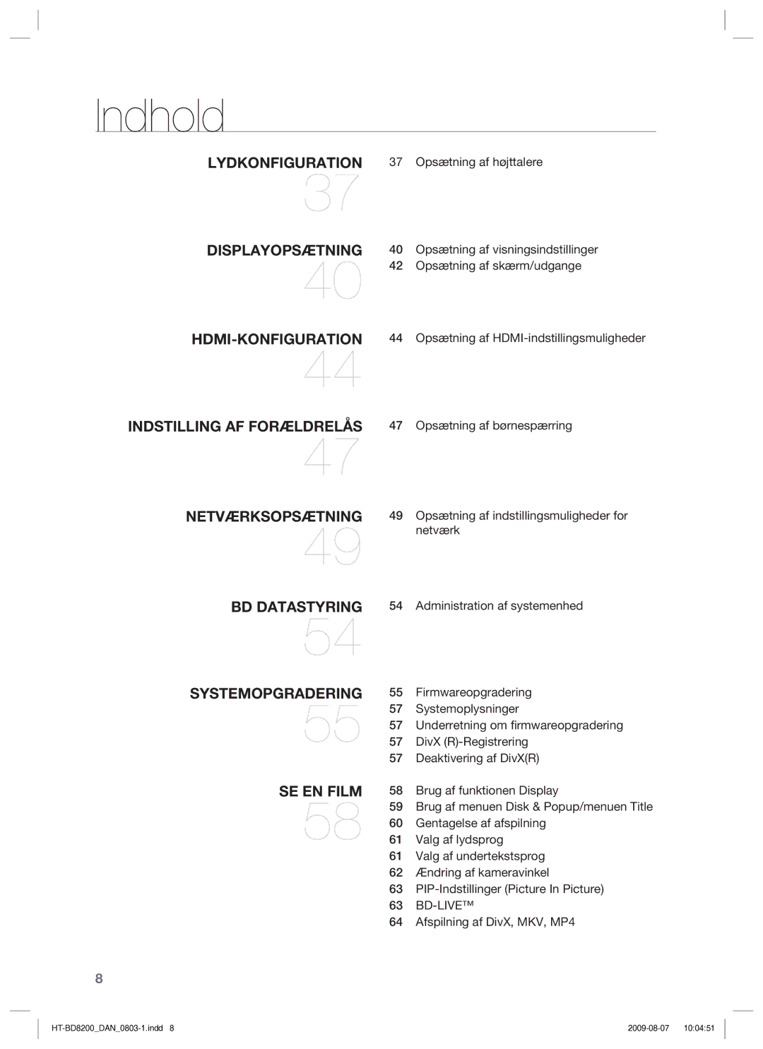 Samsung HT-BD8200T/XEE manual Lydkonfiguration 37 Opsætning af højttalere, Firmwareopgradering, Systemoplysninger 