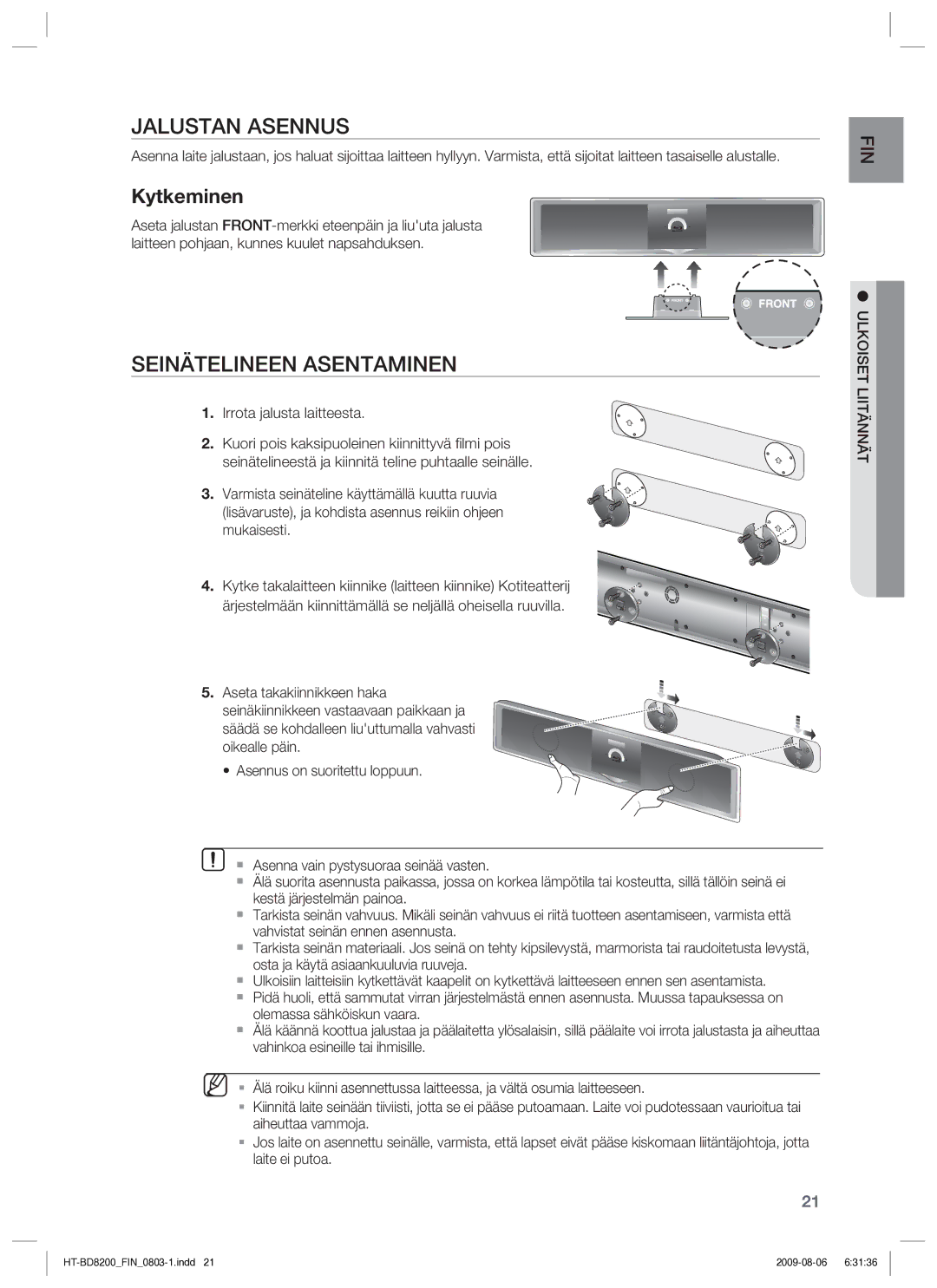 Samsung HT-BD8200T/XEE manual Jalustan Asennus, Seinätelineen Asentaminen, Ulkoiset Liitännät 