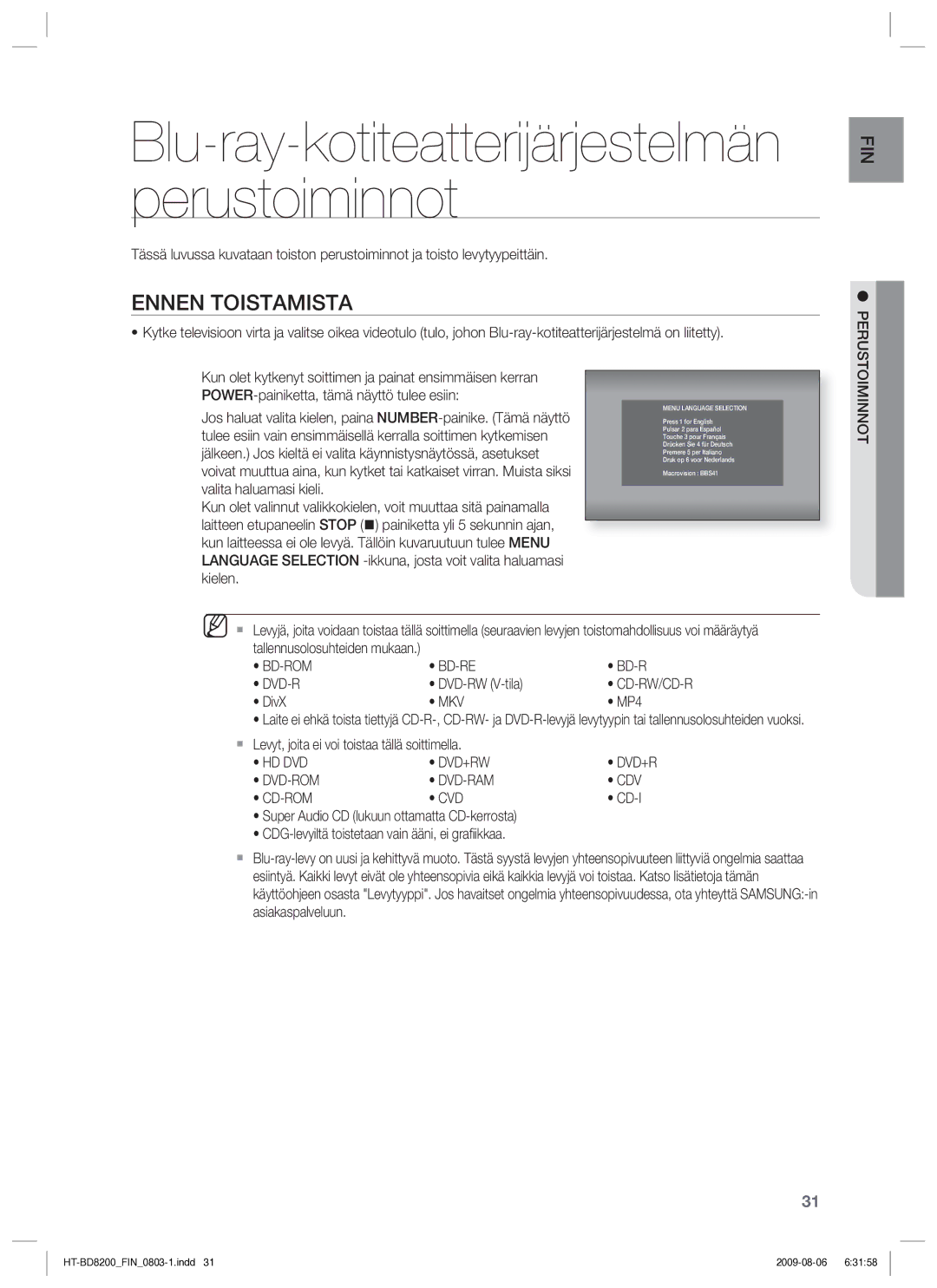 Samsung HT-BD8200T/XEE manual Ennen Toistamista, Mkv, Hd Dvd Dvd+Rw, Dvd-Rom Dvd-Ram Cdv Cd-Rom Cvd 