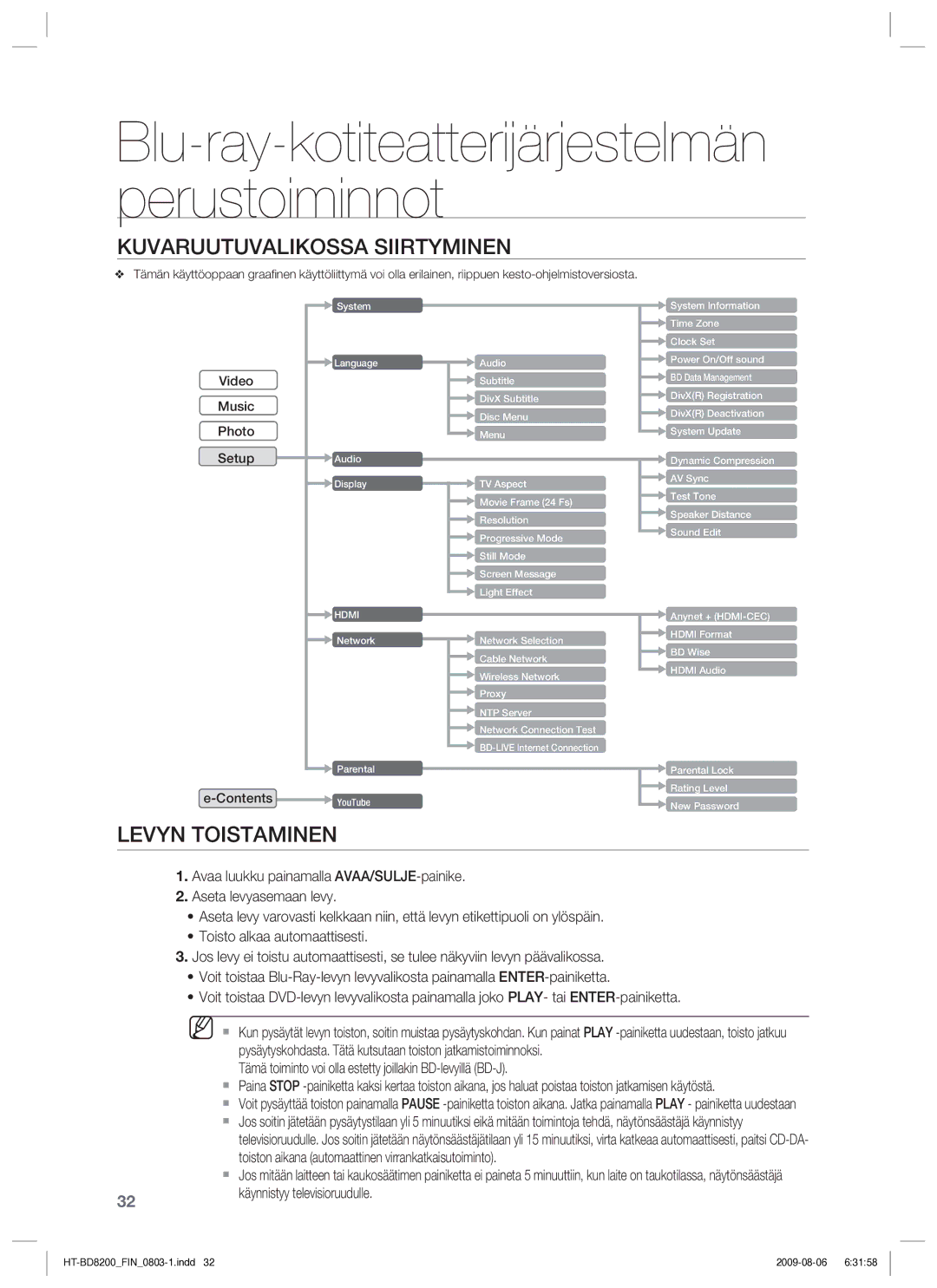 Samsung HT-BD8200T/XEE manual Kuvaruutuvalikossa Siirtyminen, Levyn Toistaminen 