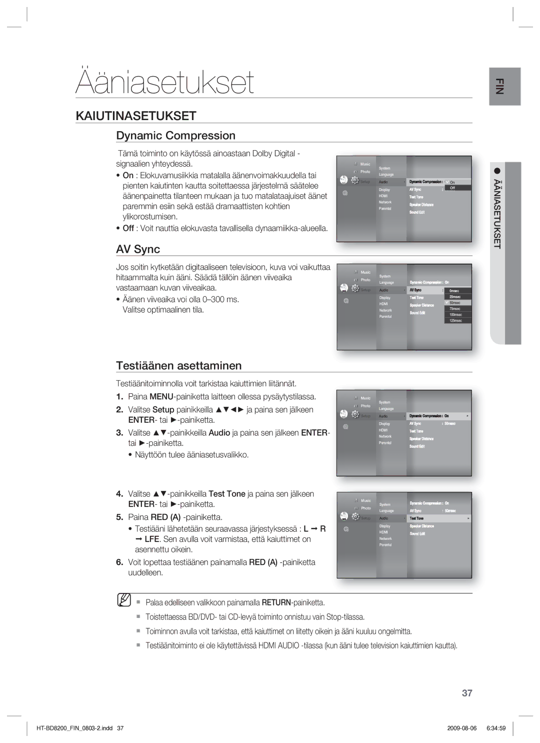 Samsung HT-BD8200T/XEE manual Ääniasetukset, Kaiutinasetukset, Dynamic Compression, AV Sync, Testiäänen asettaminen 