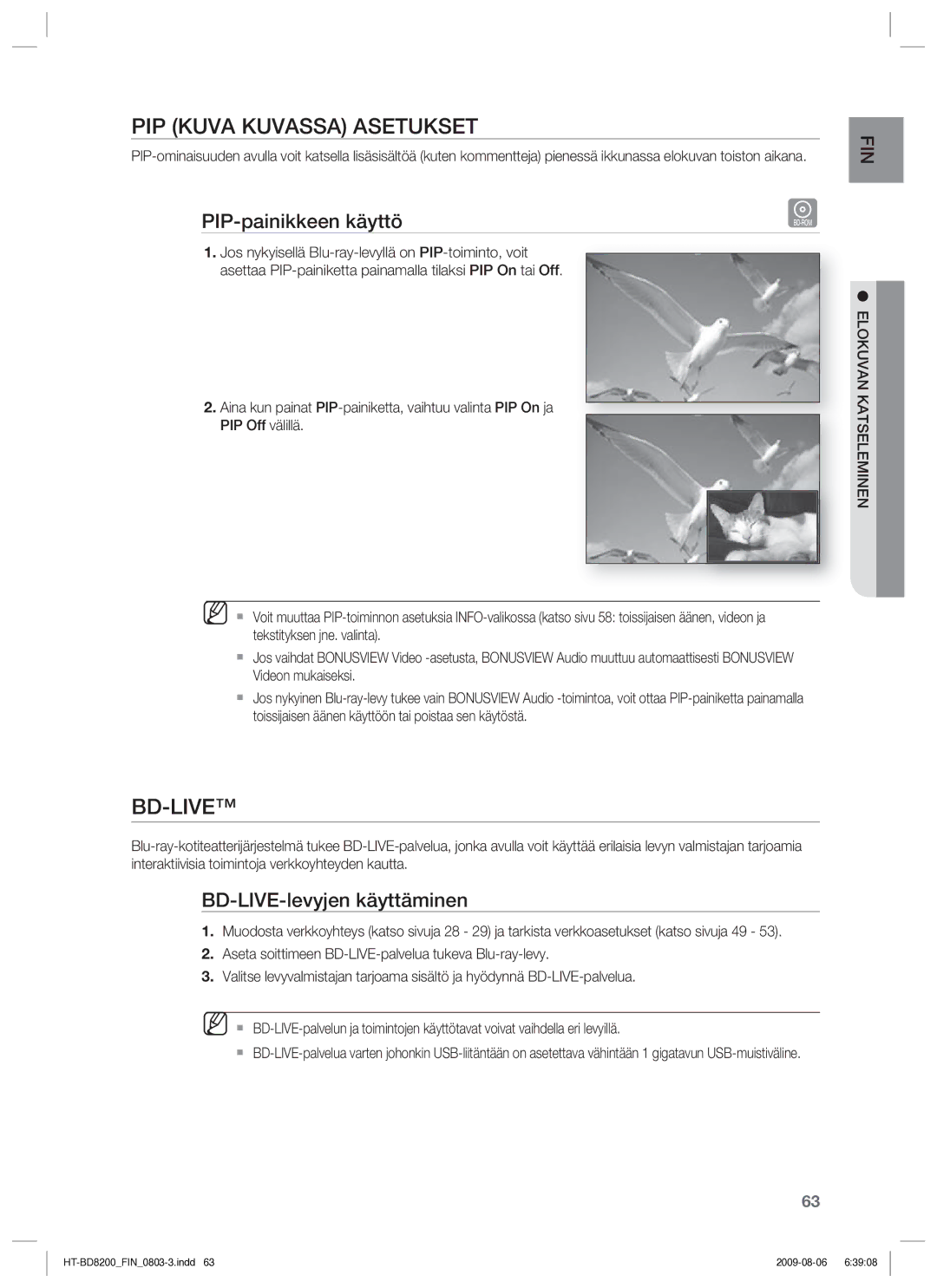 Samsung HT-BD8200T/XEE manual PIP Kuva Kuvassa Asetukset, Bd-Live, PIP-painikkeen käyttö, BD-LIVE-levyjen käyttäminen 