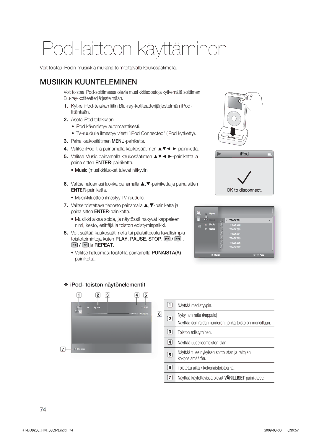 Samsung HT-BD8200T/XEE manual IPod-laitteen käyttäminen, Musiikin Kuunteleminen, IPod- toiston näytönelementit 