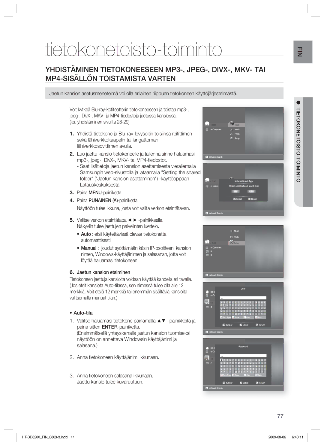 Samsung HT-BD8200T/XEE manual Tietokonetoisto-toiminto, Paina MENU-painiketta Paina Punainen A-painiketta, Toiminto 