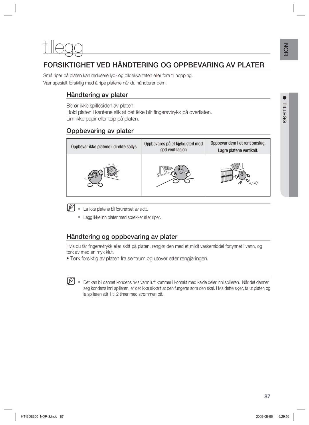 Samsung HT-BD8200T/XEE manual Tillegg, Forsiktighet VED Håndtering OG Oppbevaring AV Plater, Håndtering av plater 