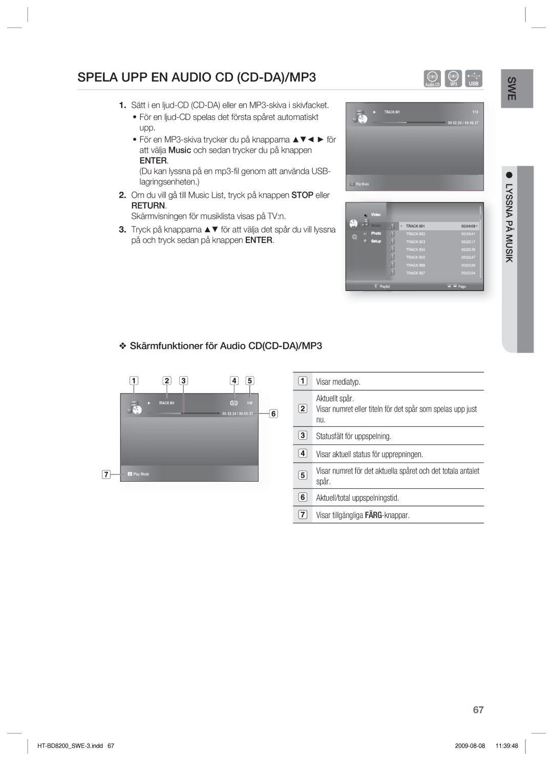 Samsung HT-BD8200T/XEE manual Spela UPP EN Audio CD CD-DA/MP3, Skärmfunktioner för Audio CDCD-DA/MP3, Lyssna PÅ Musik 