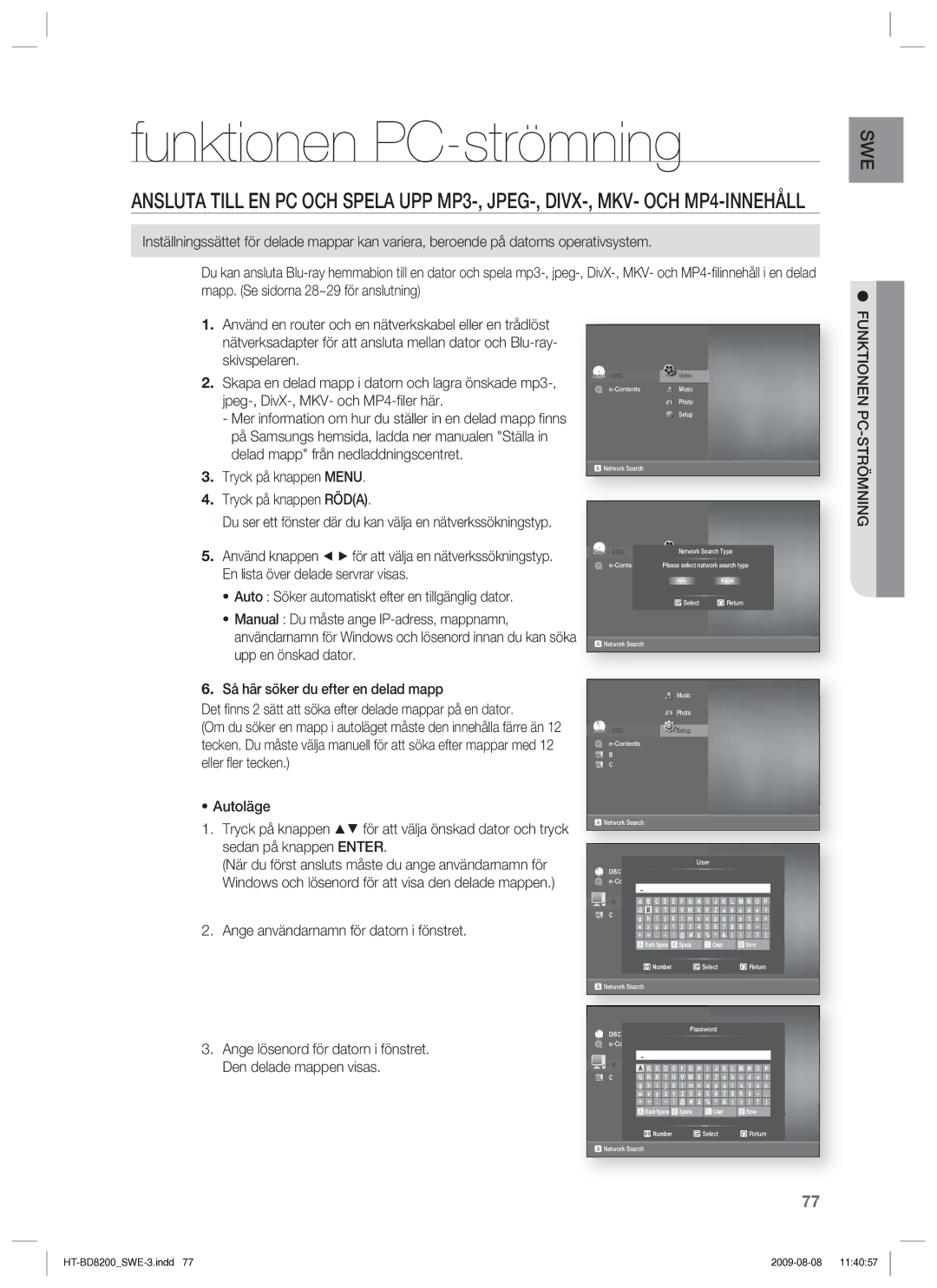 Samsung HT-BD8200T/XEE manual Funktionen PC-strömning, Tryck på knappen Menu Tryck på knappen Röda, Funktionen PC-STRÖMNING 