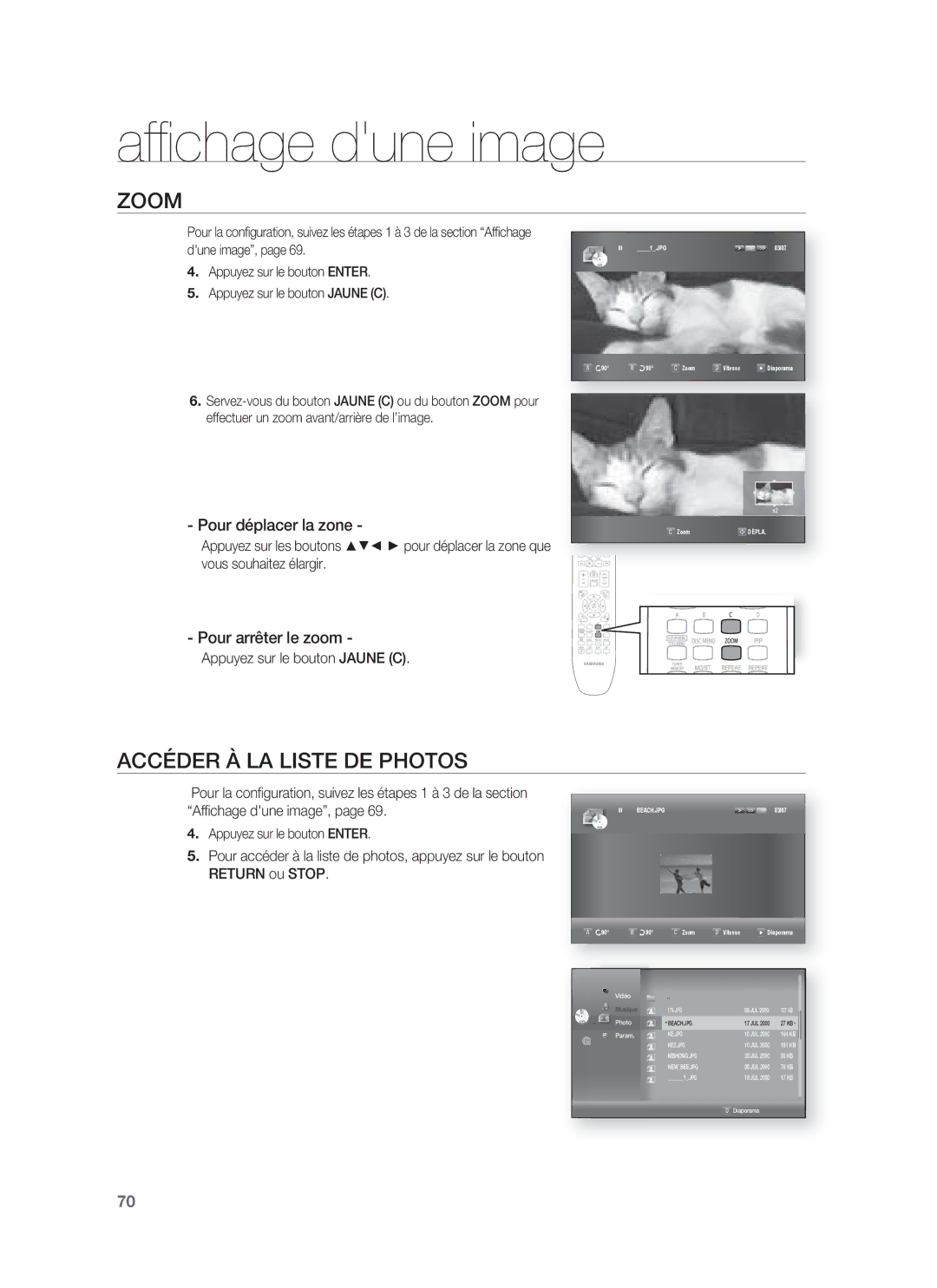 Samsung HT-BD8200T/XEF, HT-BD8200T/XET Zoom, Accéder À LA Liste DE Photos, Pour déplacer la zone, Pour arrêter le zoom 