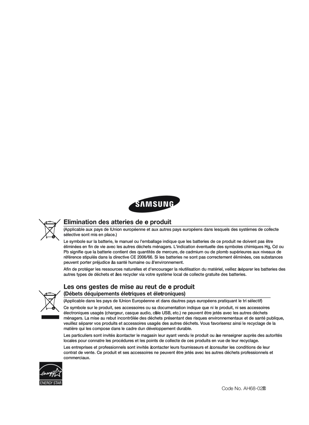 Samsung HT-BD8200T/XEF manual Elimination des batteries de ce produit, Les bons gestes de mise au rebut de ce produit 