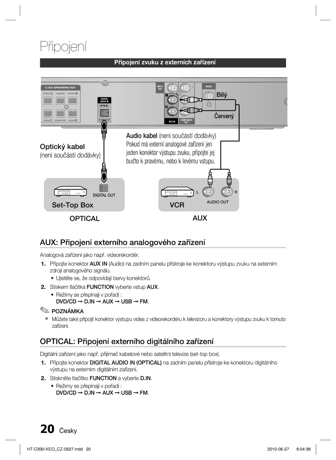 Samsung HT-C330/XEF manual AUX Připojení externího analogového zařízení, Optical Připojení externího digitálního zařízení 