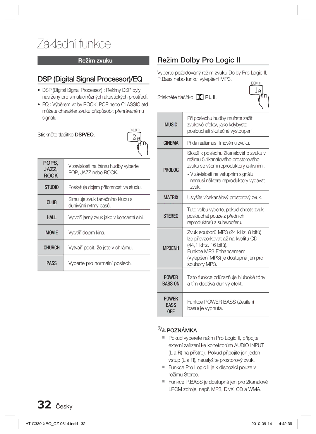 Samsung HT-C330/XEF, HT-C330/EDC manual DSP Digital Signal Processor/EQ, Režim Dolby Pro Logic, Režim zvuku, 32 Česky 