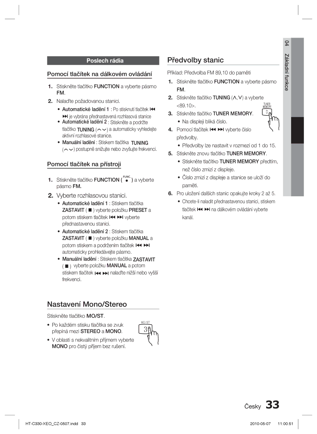 Samsung HT-C330/EDC, HT-C330/XEF manual Předvolby stanic, Nastavení Mono/Stereo, Vyberte rozhlasovou stanici, Poslech rádia 