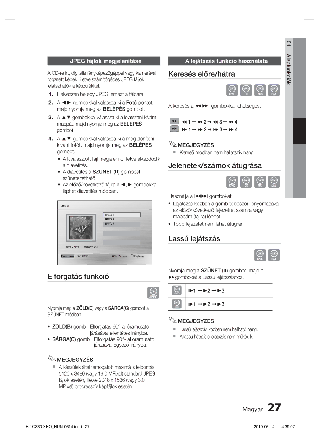 Samsung HT-C330/EDC, HT-C330/XEF manual Elforgatás funkció, Keresés előre/hátra, Jelenetek/számok átugrása, Lassú lejátszás 