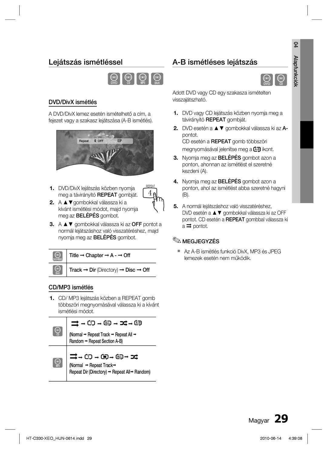 Samsung HT-C330/EDC, HT-C330/XEF manual Lejátszás ismétléssel, Ismétléses lejátszás, DVD/DivX ismétlés, CD/MP3 ismétlés 