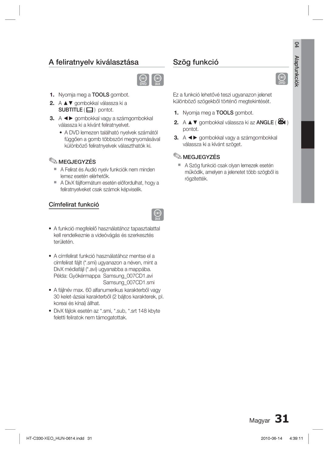 Samsung HT-C330/EDC, HT-C330/XEF manual Feliratnyelv kiválasztása, Szög funkció, Címfelirat funkció 