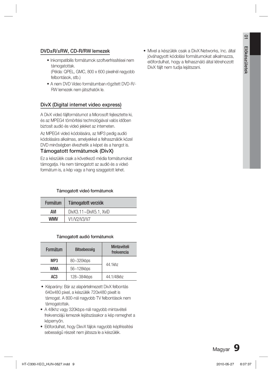 Samsung HT-C330/EDC manual DVD±R/±RW, CD-R/RW lemezek, DivX Digital internet video express, Támogatott formátumok DivX 