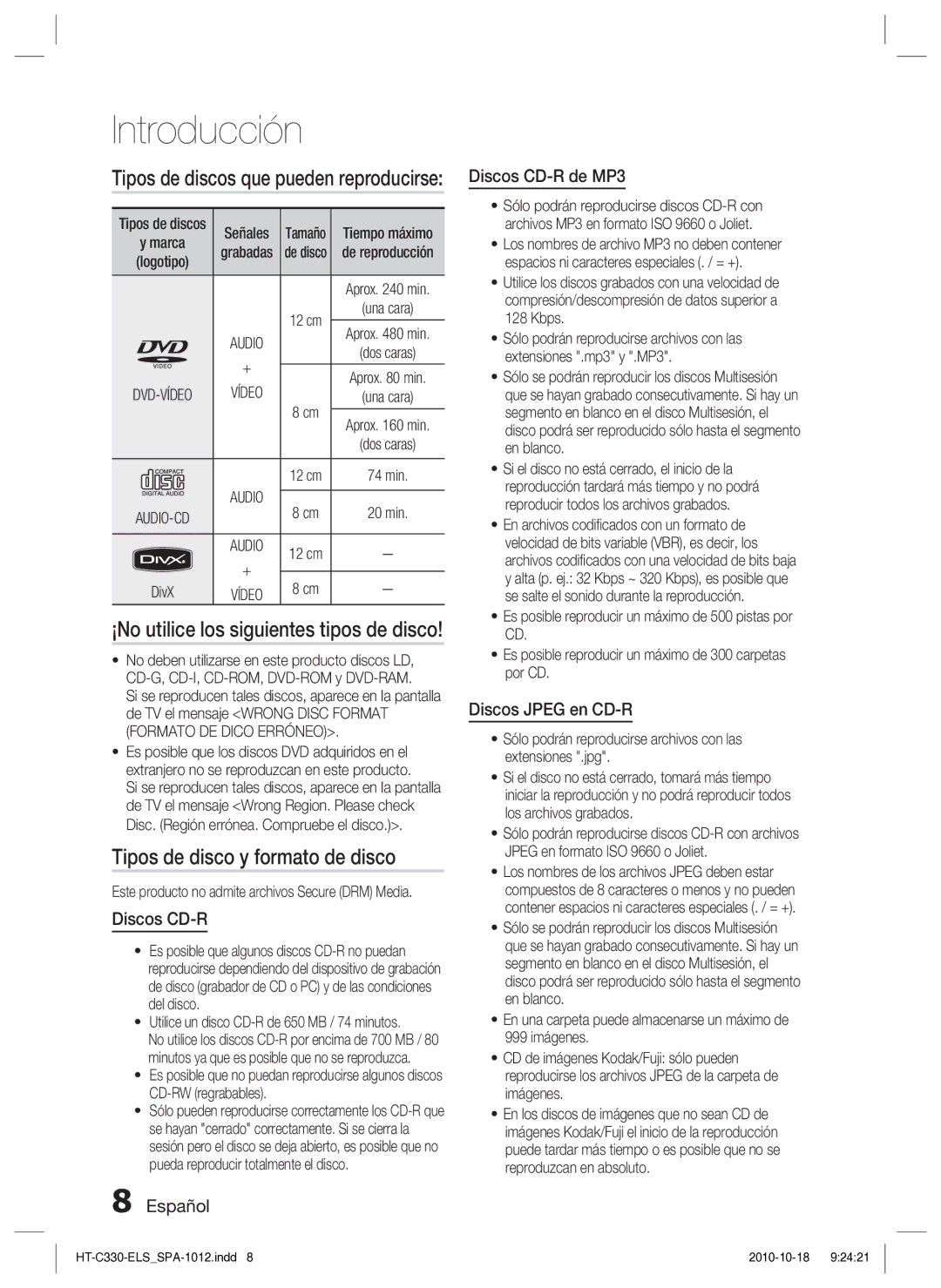 Samsung HT-C330/XEF, HT-C330/MEA manual Tipos de disco y formato de disco, ¡No utilice los siguientes tipos de disco 