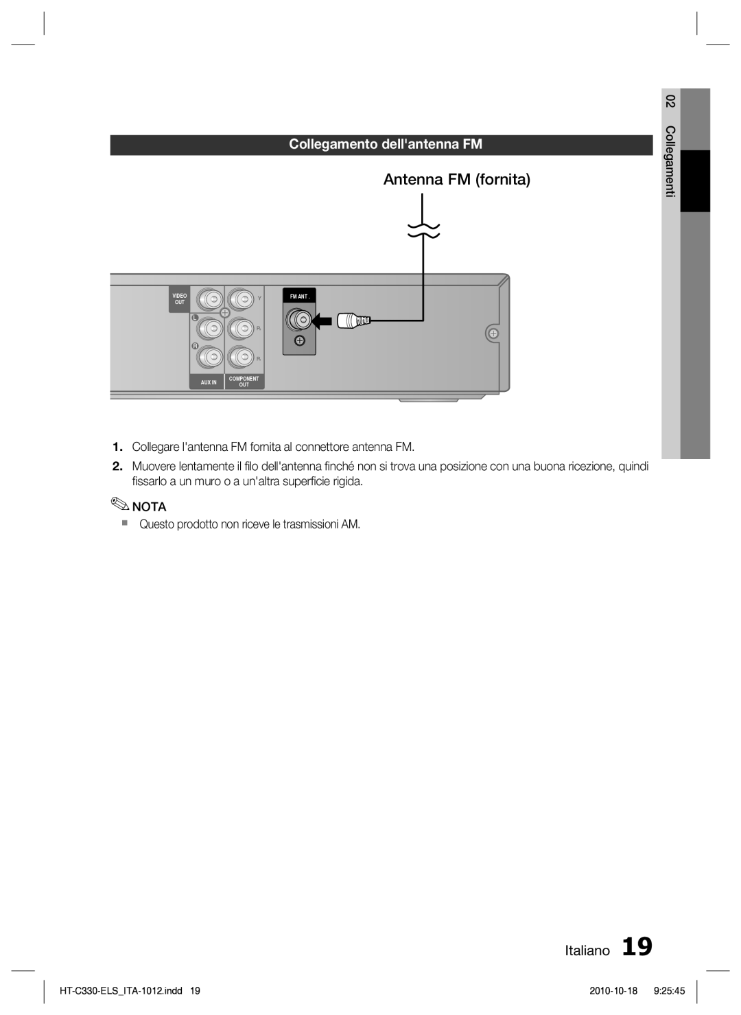 Samsung HT-C330/XEF manual Collegamento dellantenna FM,  Questo prodotto non riceve le trasmissioni AM 