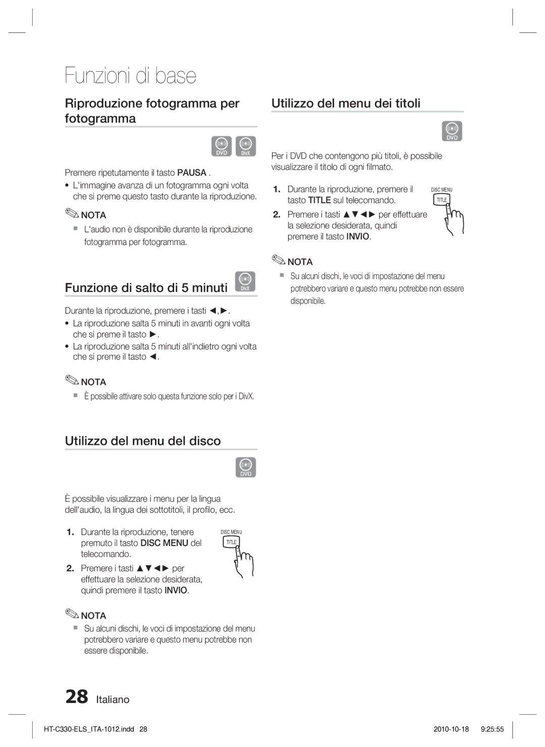 Samsung HT-C330/XEF Riproduzione fotogramma per fotogramma, Funzione di salto di 5 minuti D, Utilizzo del menu del disco 