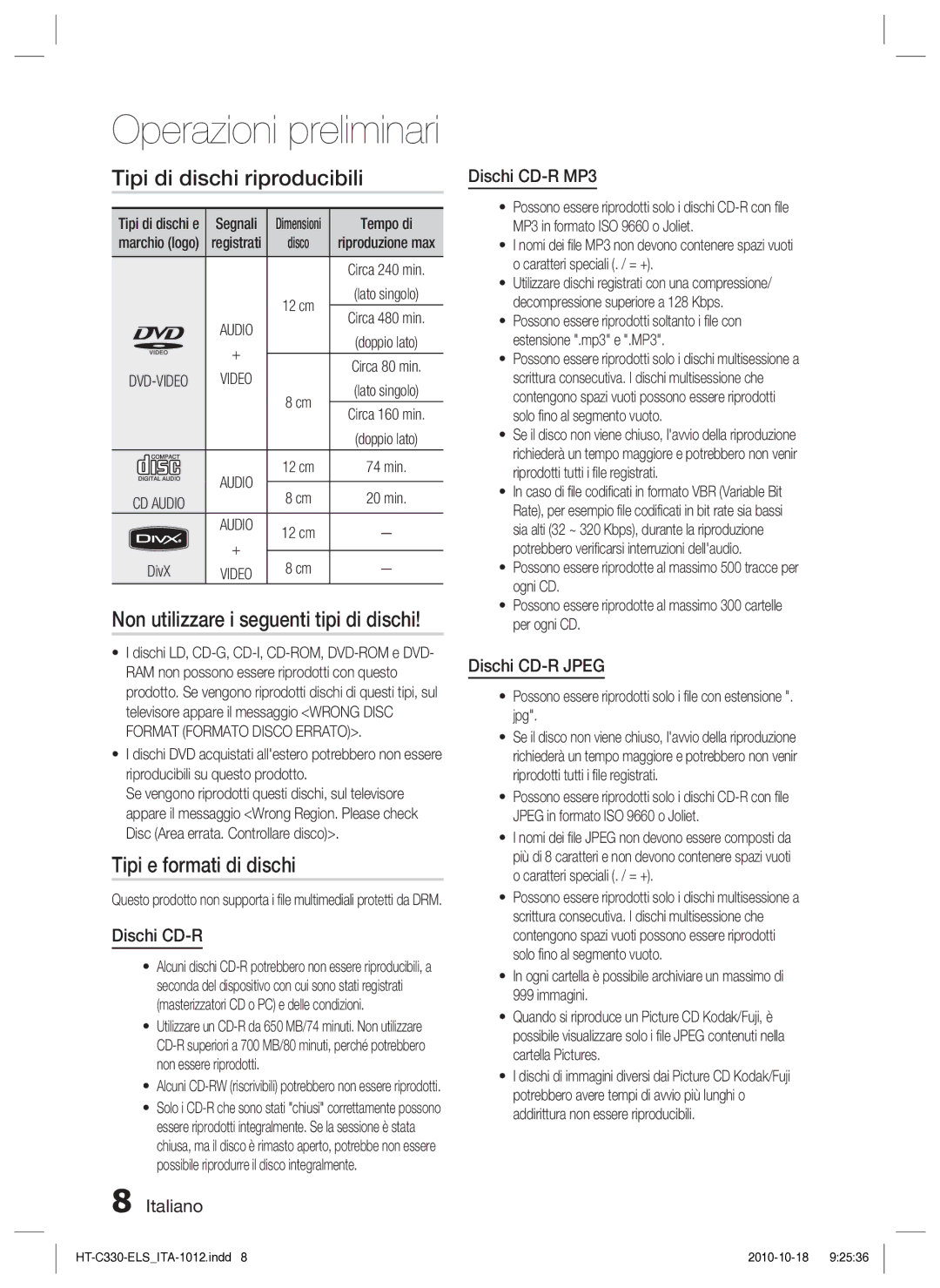 Samsung HT-C330/XEF manual Tipi di dischi riproducibili, Non utilizzare i seguenti tipi di dischi, Tipi e formati di dischi 