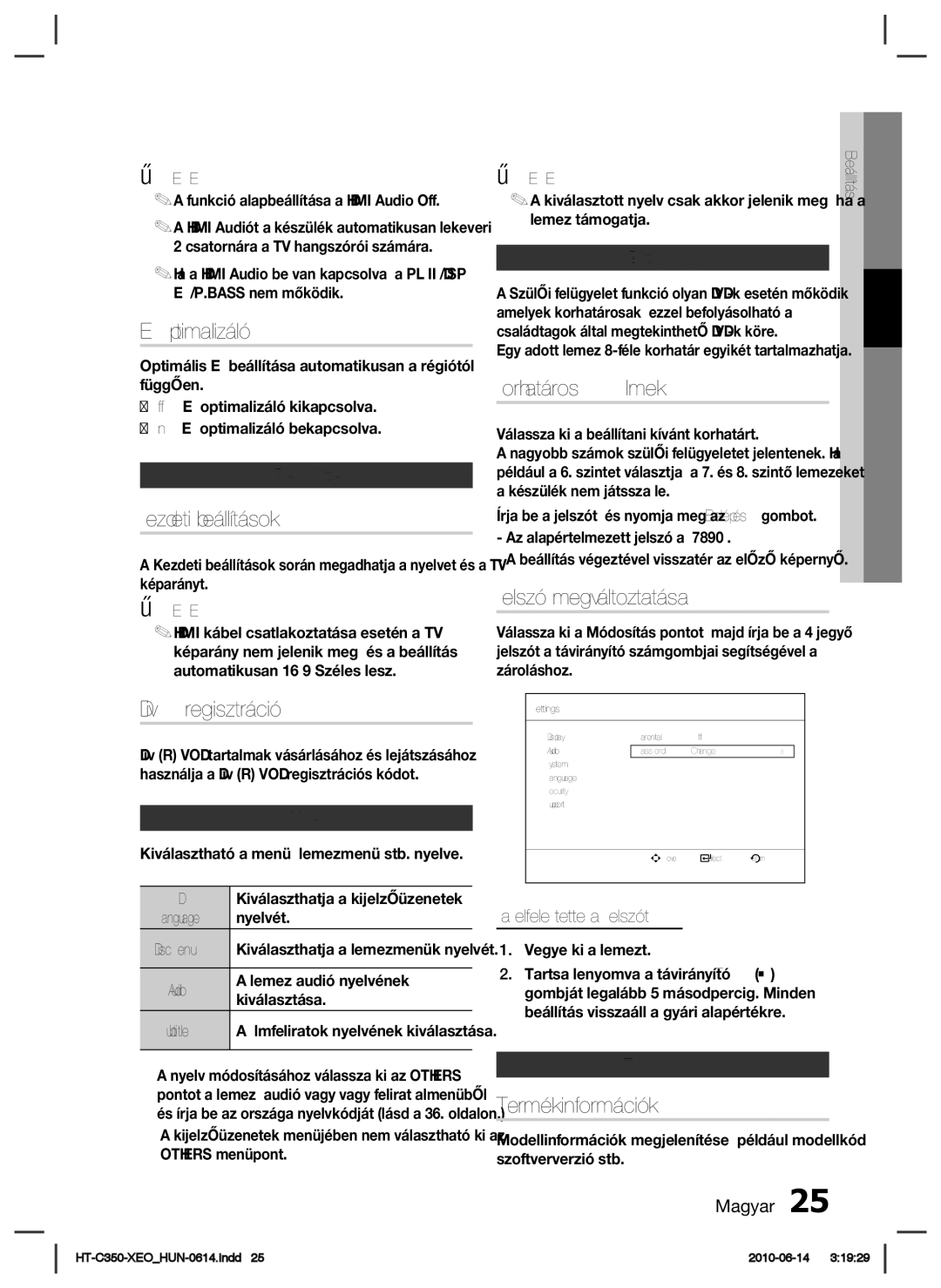 Samsung HT-C350/XEF EQ Optimalizáló, Kezdeti beállítások, DivXR regisztráció, Korhatáros ﬁlmek, Jelszó megváltoztatása 