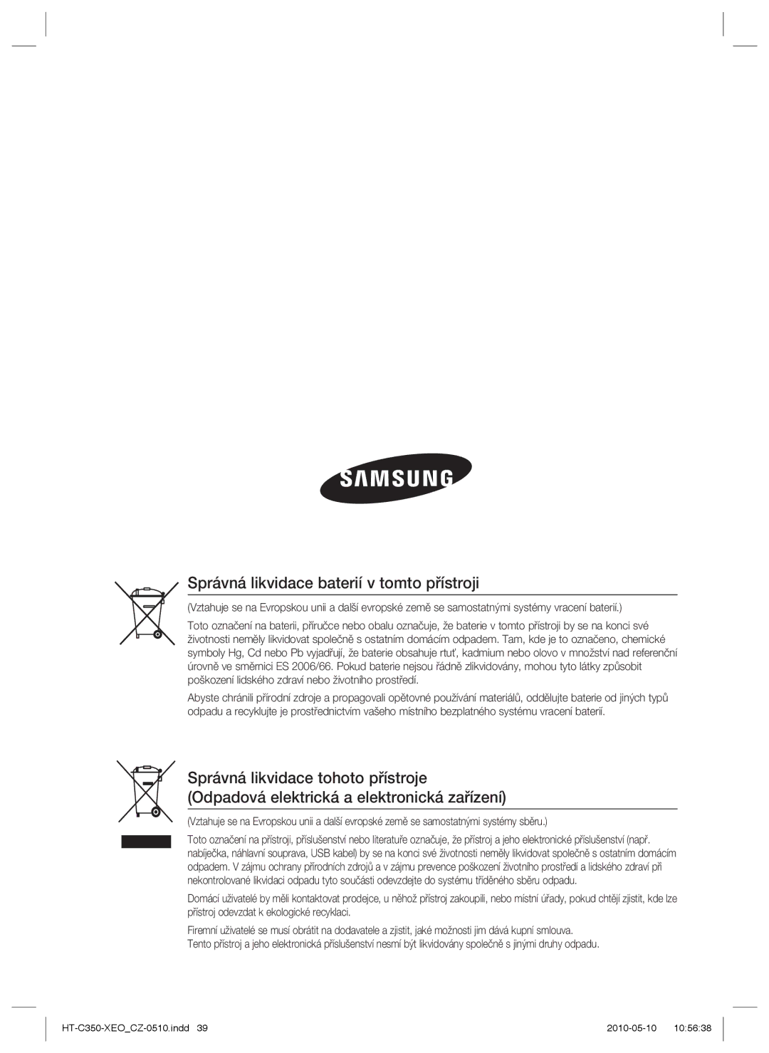 Samsung HT-C350/XEF, HT-C350/EDC manual Správná likvidace baterií v tomto přístroji 