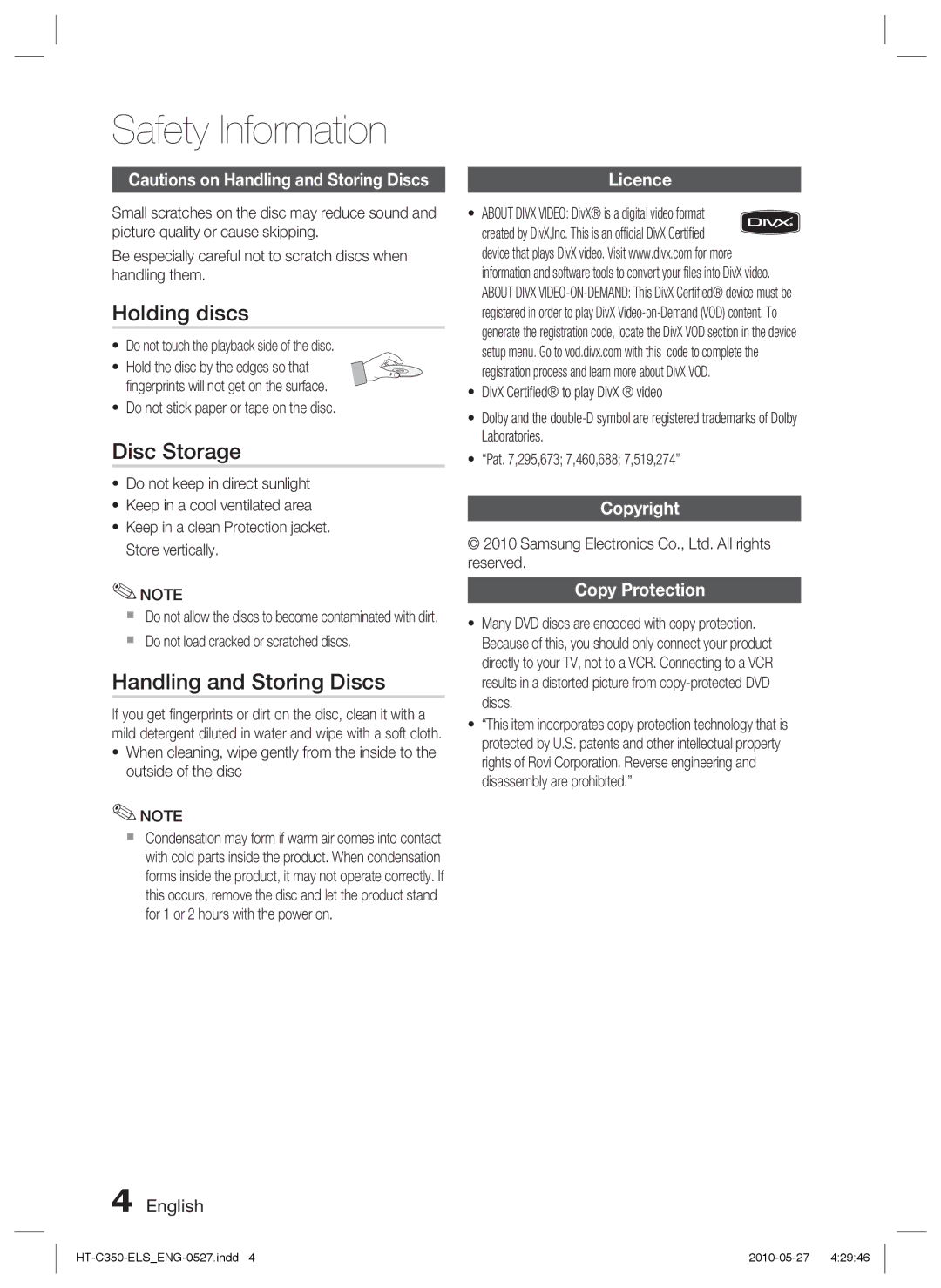 Samsung HT-C350/LAG manual Holding discs, Disc Storage, Handling and Storing Discs, Licence, Copyright Copy Protection 