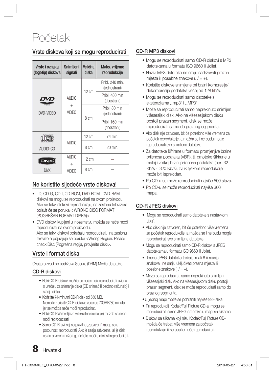 Samsung HT-C350/EDC Ne koristite sljedeće vrste diskova, Vrste i format diska, CD-R diskovi, Hrvatski CD-R MP3 diskovi 