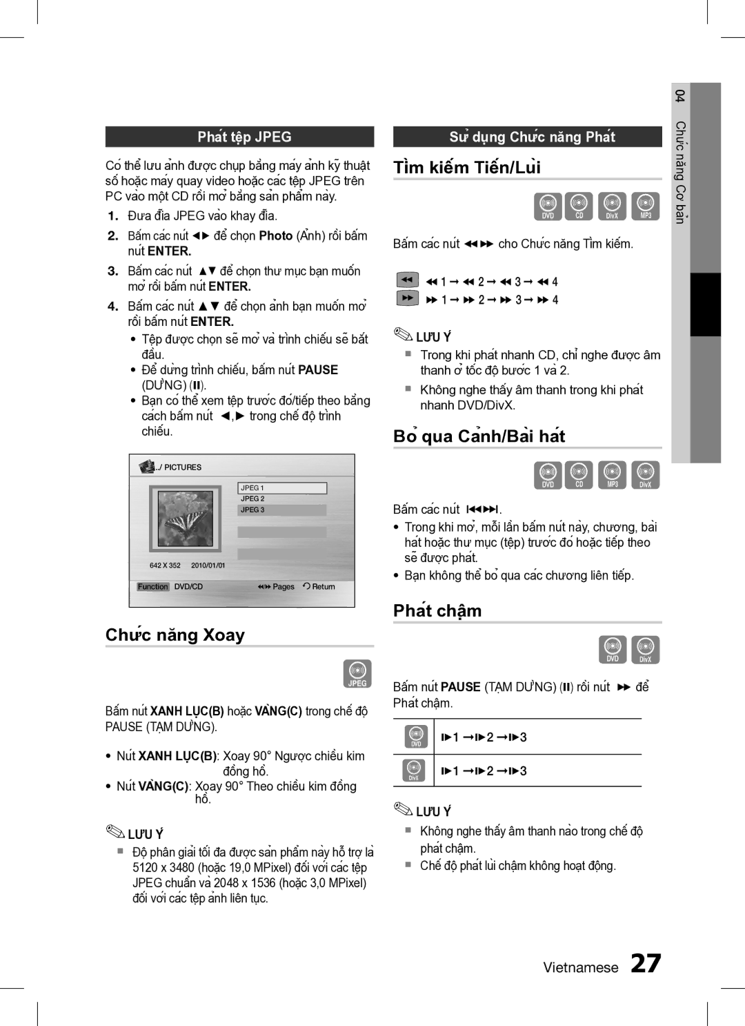 Samsung HT-C350/XSS manual Tìm kiếm Tiến/Lùi, Chức năng Xoay, Phát chậm, Phát tệp JPEGSử dụng Chức năng Phát 