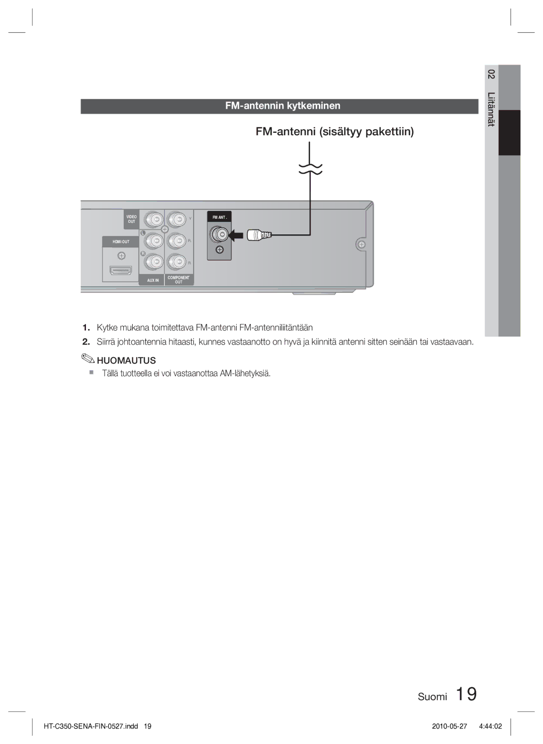 Samsung HT-C350/XEE manual FM-antenni sisältyy pakettiin, FM-antennin kytkeminen 