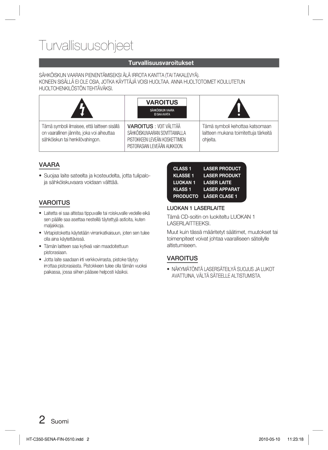 Samsung HT-C350/XEE manual Turvallisuusohjeet, Turvallisuusvaroitukset, Suomi, Varoitus Voit Välttää, Luokan 1 Laserlaite 