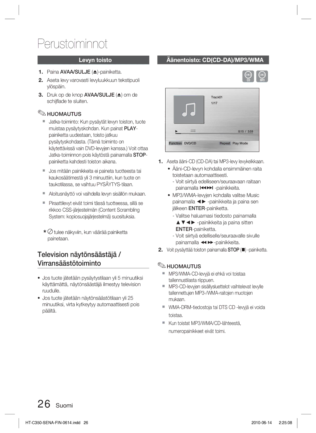 Samsung HT-C350/XEE manual Perustoiminnot, Levyn toisto, Äänentoisto CDCD-DA/MP3/WMA 