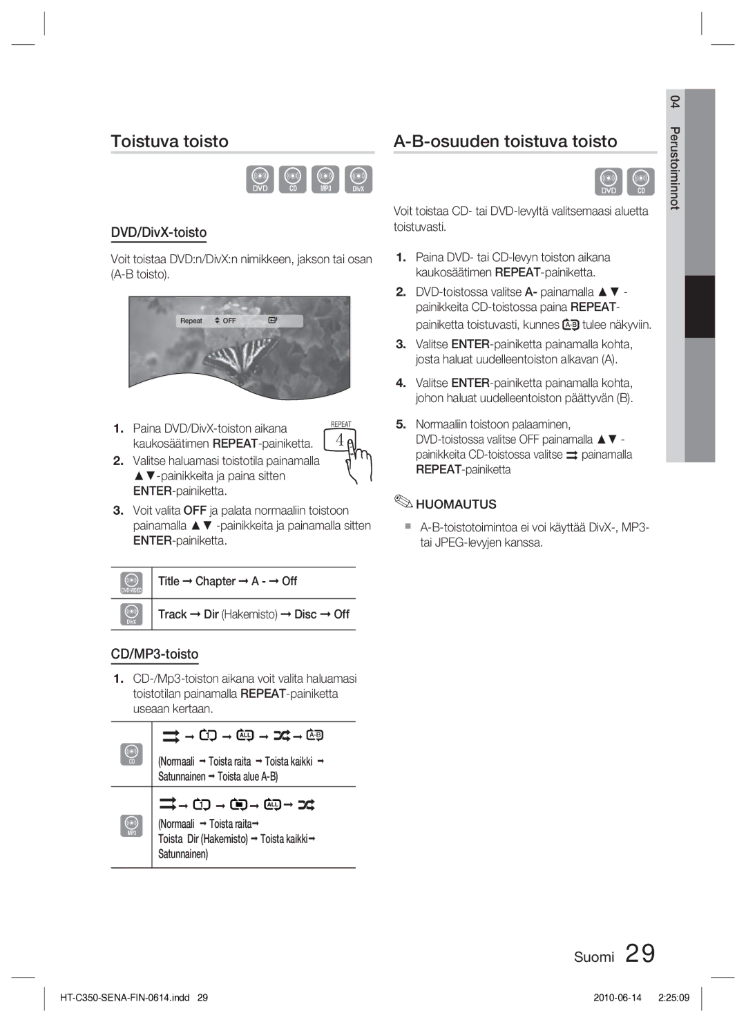 Samsung HT-C350/XEE manual Toistuva toisto, Osuuden toistuva toisto, DVD/DivX-toisto, CD/MP3-toisto 