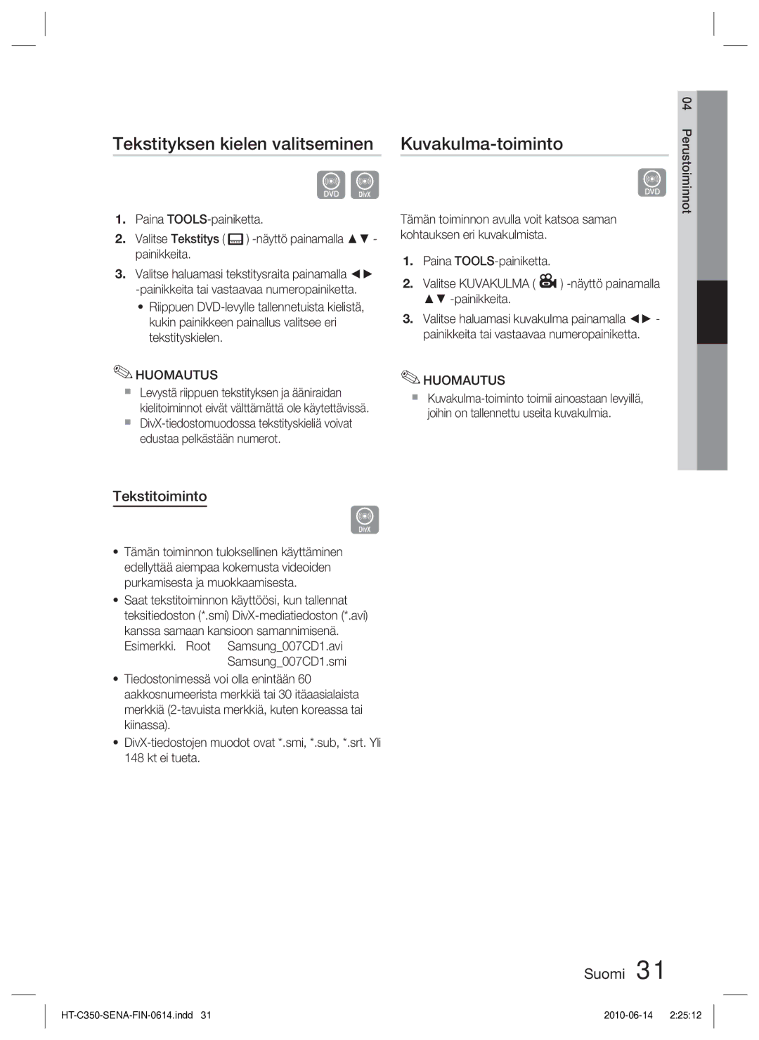 Samsung HT-C350/XEE manual Tekstityksen kielen valitseminen, Kuvakulma-toiminto, Tekstitoiminto 