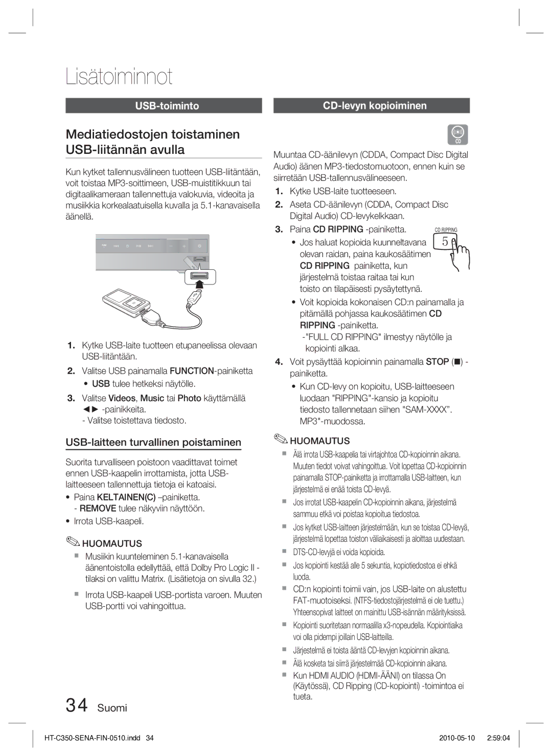 Samsung HT-C350/XEE Lisätoiminnot, Mediatiedostojen toistaminen USB-liitännän avulla, USB-toiminto, CD-levyn kopioiminen 