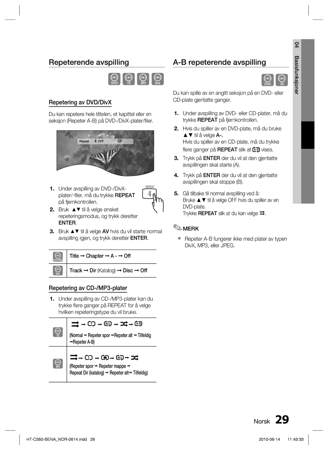 Samsung HT-C350/XEE manual Repeterende avspilling, Repetering av DVD/DivX, Repetering av CD-/MP3-plater 