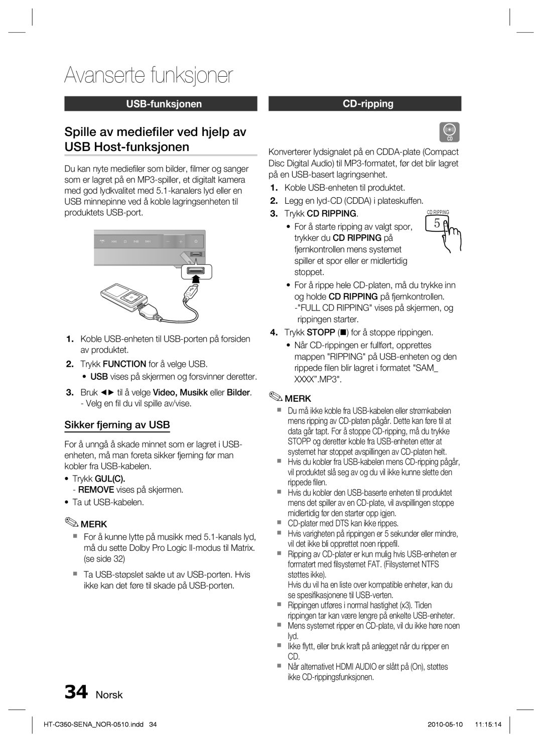 Samsung HT-C350/XEE manual Spille av medieﬁler ved hjelp av USB Host-funksjonen, USB-funksjonen, Sikker fjerning av USB 