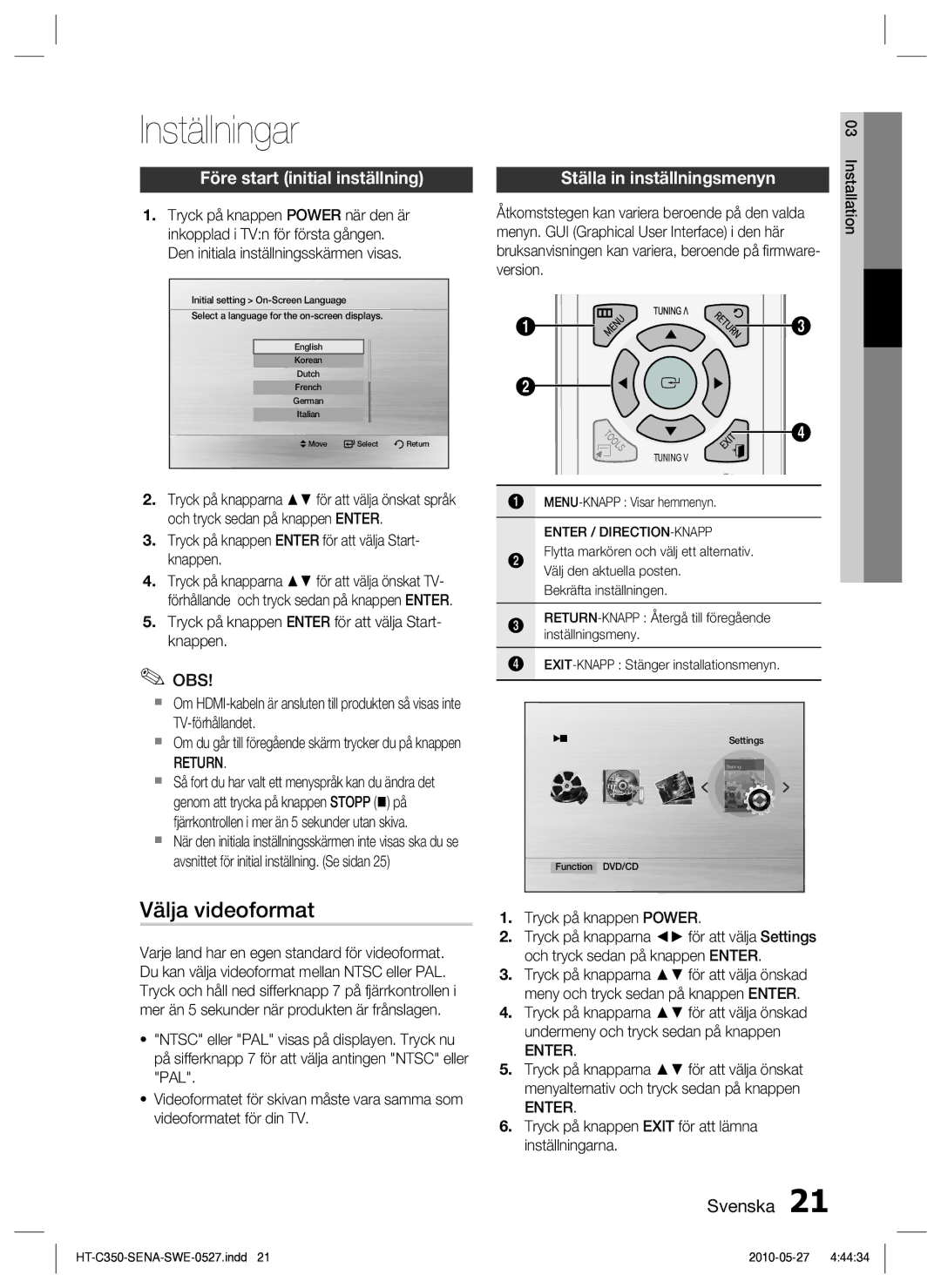 Samsung HT-C350/XEE manual Inställningar, Välja videoformat, Före start initial inställning, Ställa in inställningsmenyn 