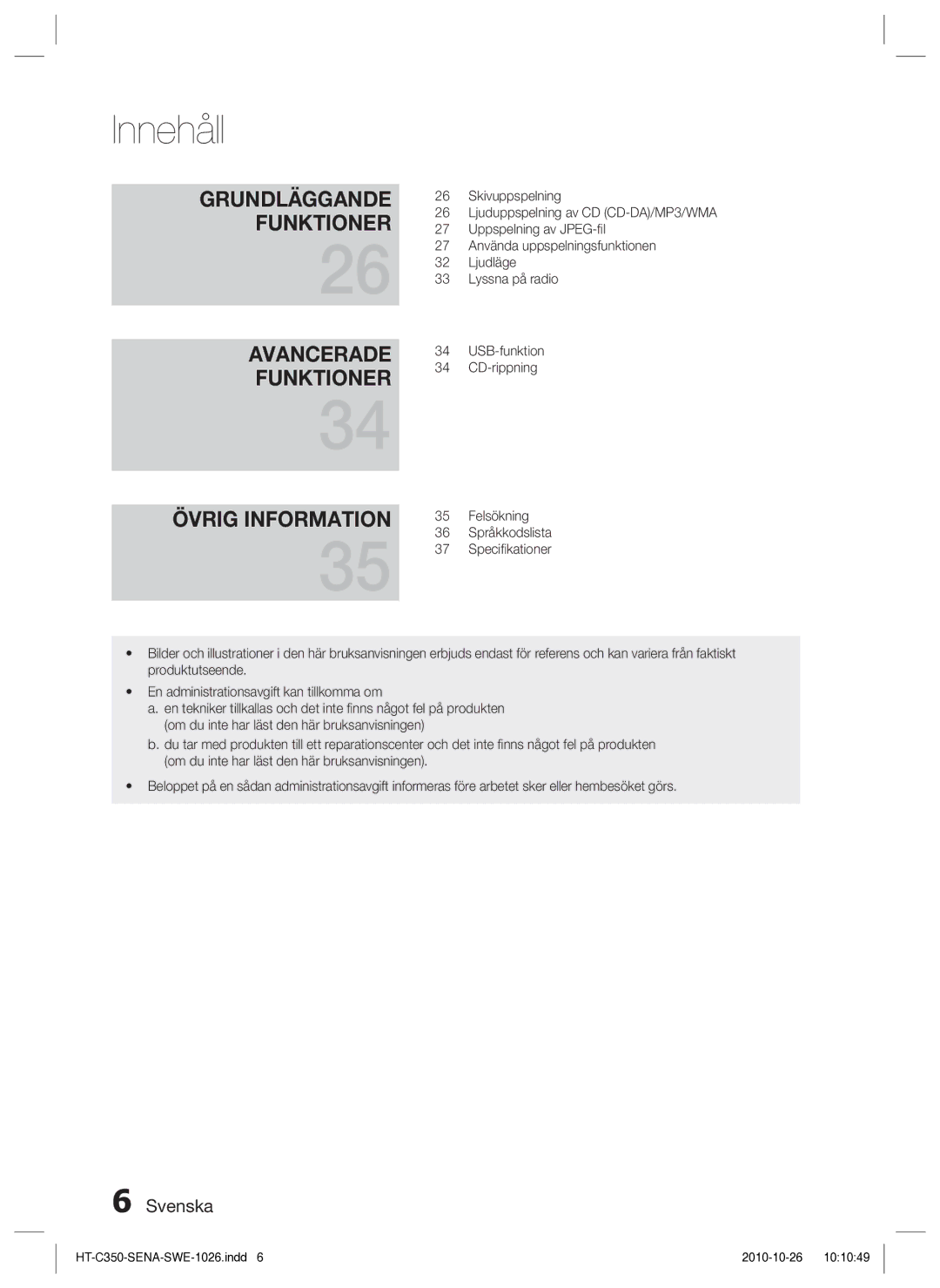 Samsung HT-C350/XEE manual Grundläggande Funktioner Avancerade Övrig Information 