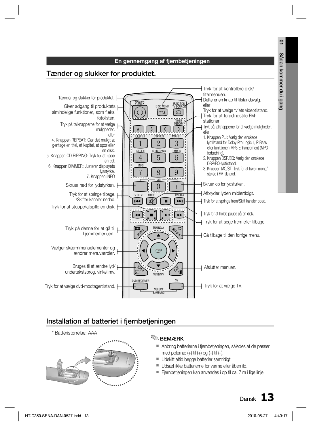 Samsung HT-C350/XEE Tænder og slukker for produktet, Installation af batteriet i fjernbetjeningen, Batteristørrelse AAA 