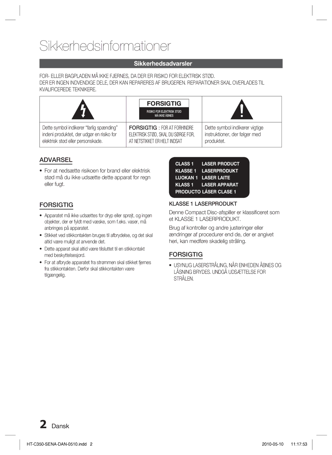 Samsung HT-C350/XEE manual Sikkerhedsinformationer, Sikkerhedsadvarsler, Dansk, Klasse 1 Laserprodukt 