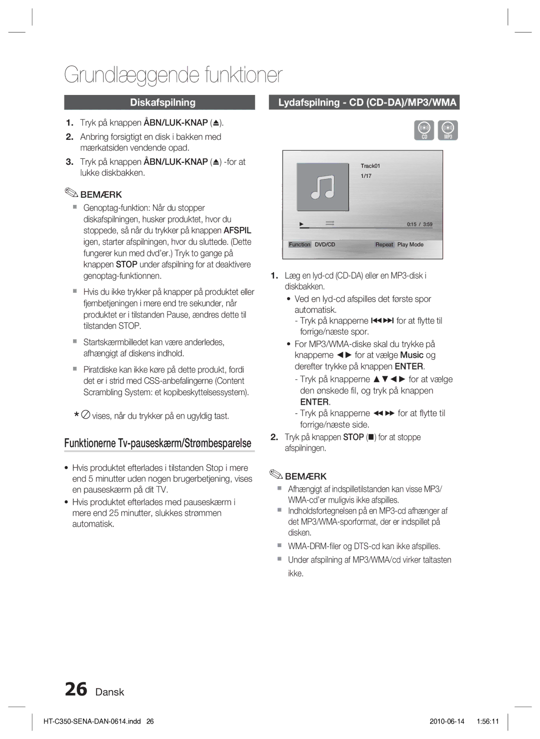 Samsung HT-C350/XEE manual Grundlæggende funktioner, Diskafspilning, Lydafspilning CD CD-DA/MP3/WMA 