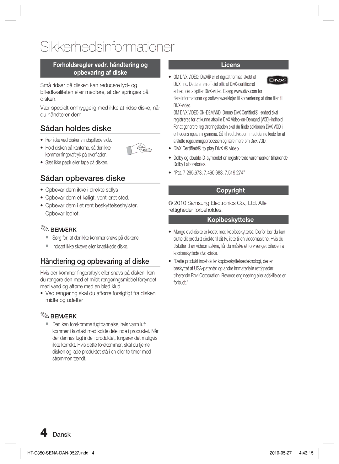 Samsung HT-C350/XEE manual Sådan holdes diske, Sådan opbevares diske, Håndtering og opbevaring af diske 