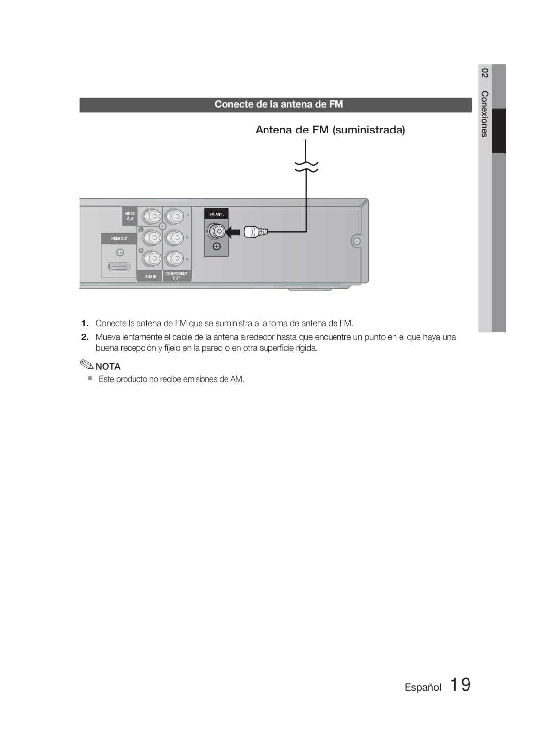 Samsung HT-C350/MEA manual Antena de FM suministrada, Conecte de la antena de FM,  Este producto no recibe emisiones de AM 