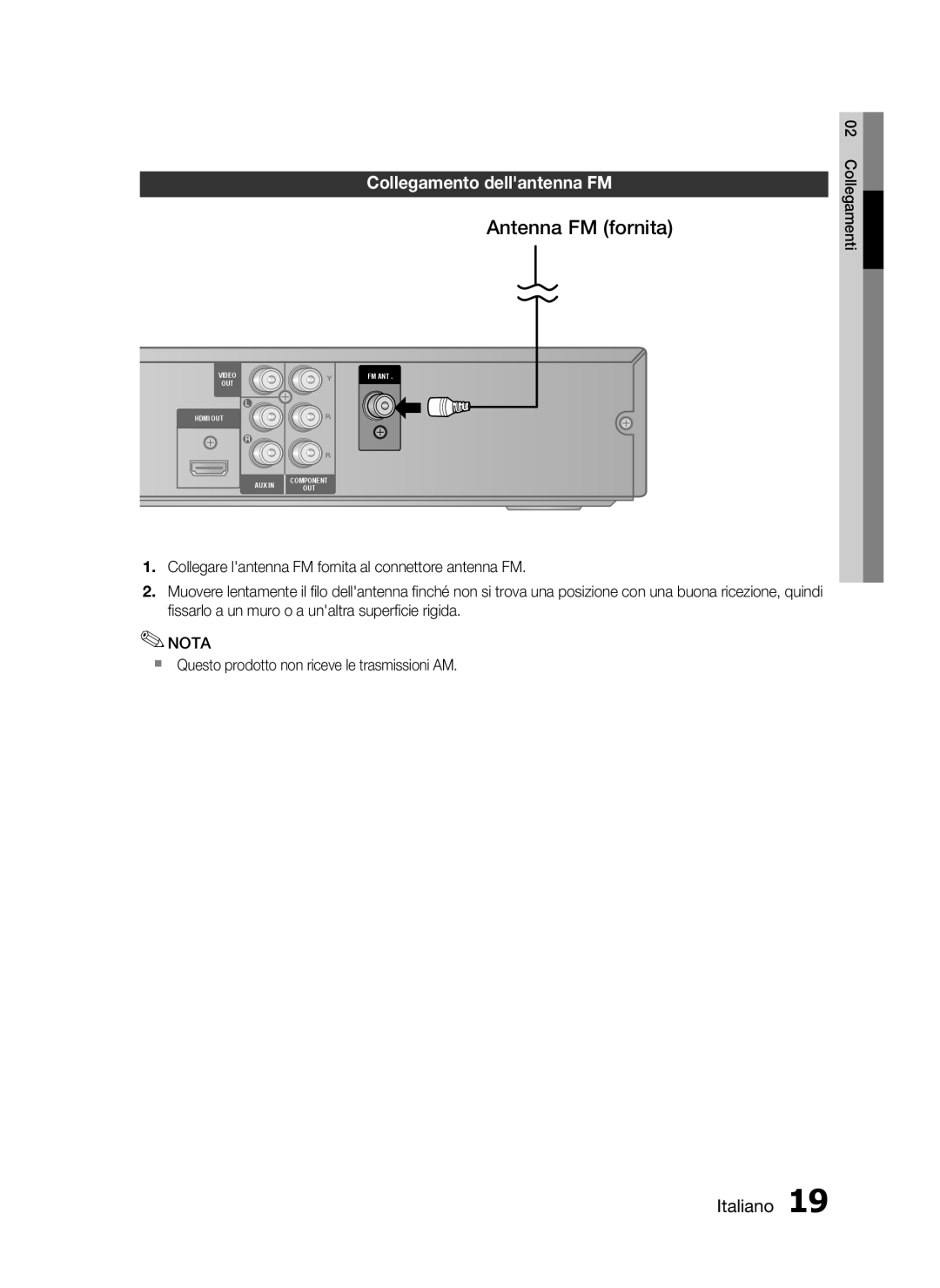 Samsung HT-C350/XEF manual Collegamento dellantenna FM,  Questo prodotto non riceve le trasmissioni AM 