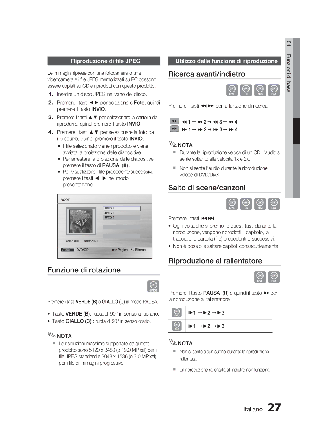 Samsung HT-C350/XEF Funzione di rotazione, Ricerca avanti/indietro, Salto di scene/canzoni, Riproduzione al rallentatore 