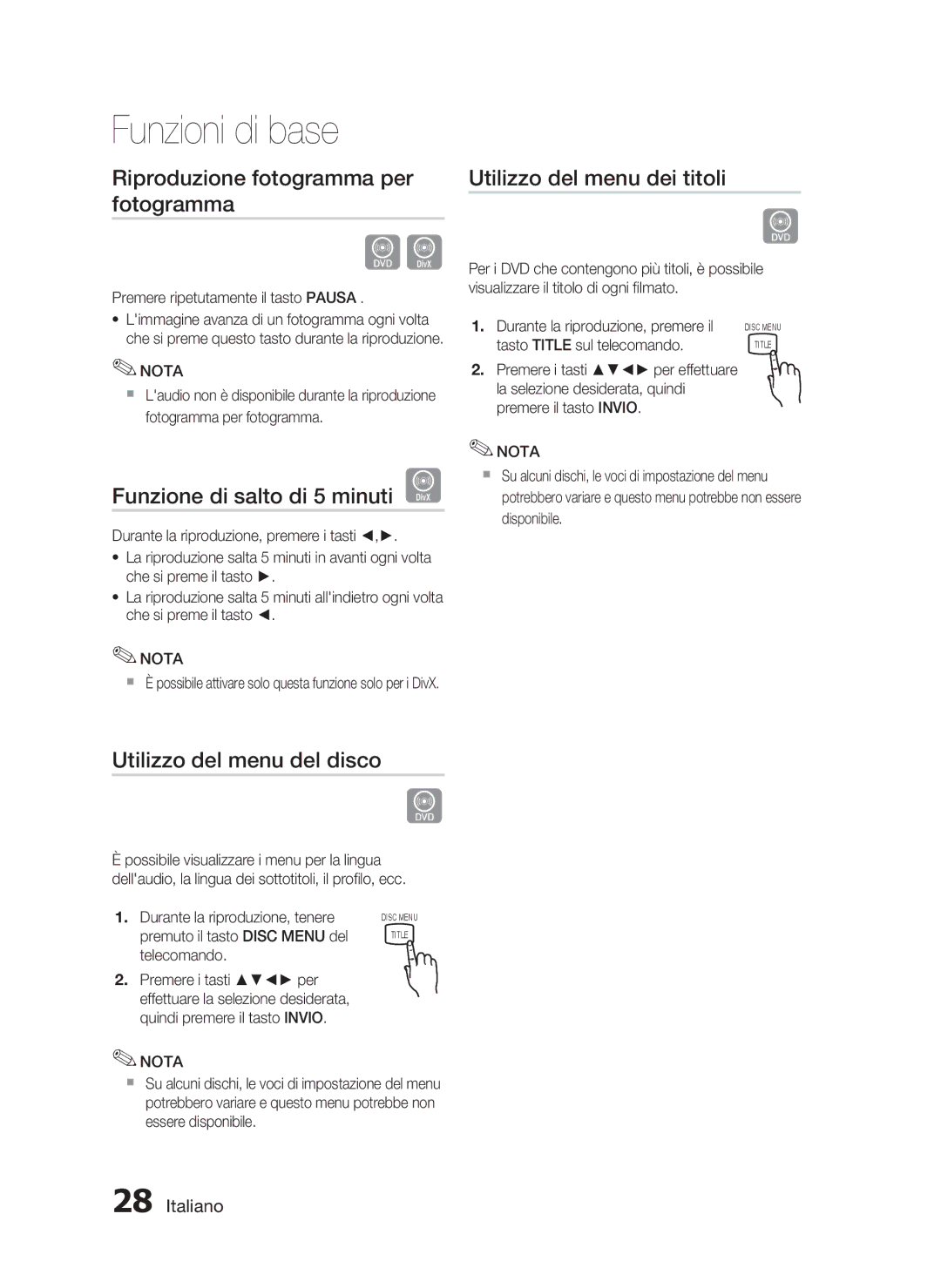 Samsung HT-C350/XEF Riproduzione fotogramma per fotogramma, Funzione di salto di 5 minuti D, Utilizzo del menu del disco 