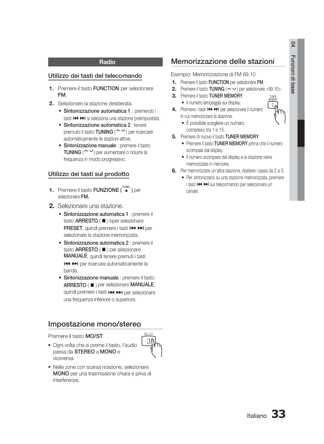 Samsung HT-C350/XEF Memorizzazione delle stazioni, Impostazione mono/stereo, Radio, Utilizzo dei tasti del telecomando 