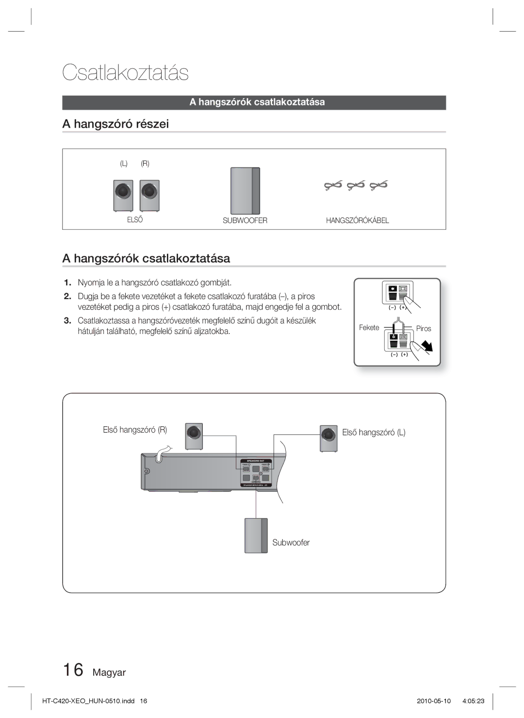 Samsung HT-C420/EDC Hangszóró részei, Hangszórók csatlakoztatása, Nyomja le a hangszóró csatlakozó gombját, Subwoofer 