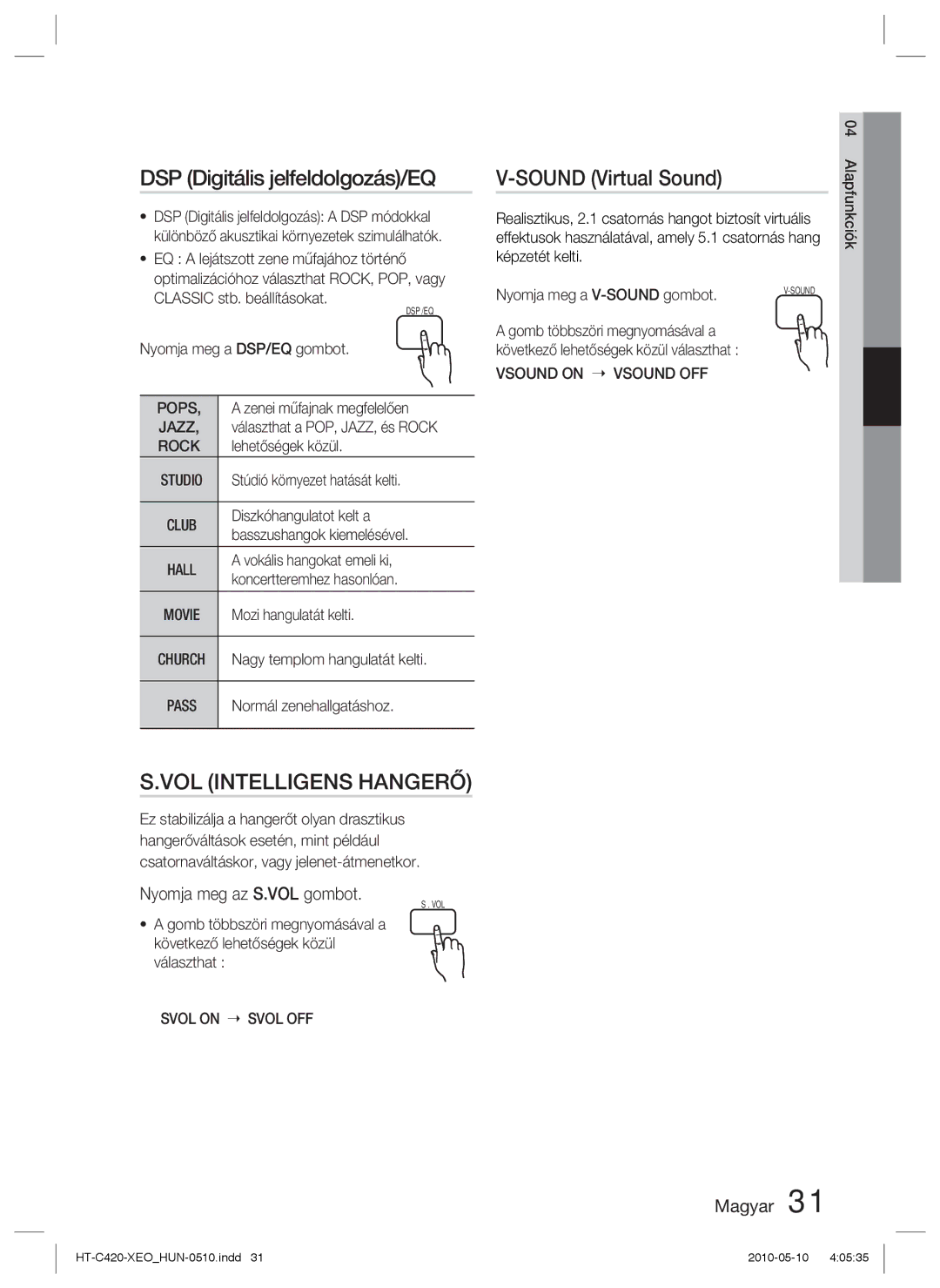 Samsung HT-C420/XEE, HT-C420/EDC manual DSP Digitális jelfeldolgozás/EQ, Sound Virtual Sound, Nyomja meg az S.VOL gombot 